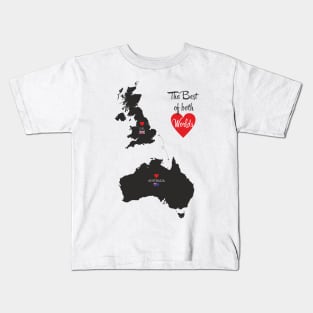 The Best of both Worlds - United Kingdom - Australia Kids T-Shirt